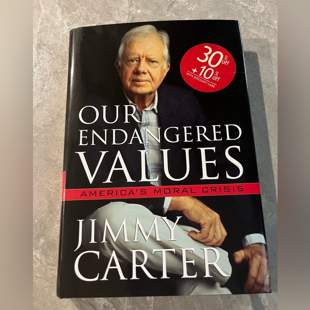 Jimmy Carter “Our Endangered Values” Book